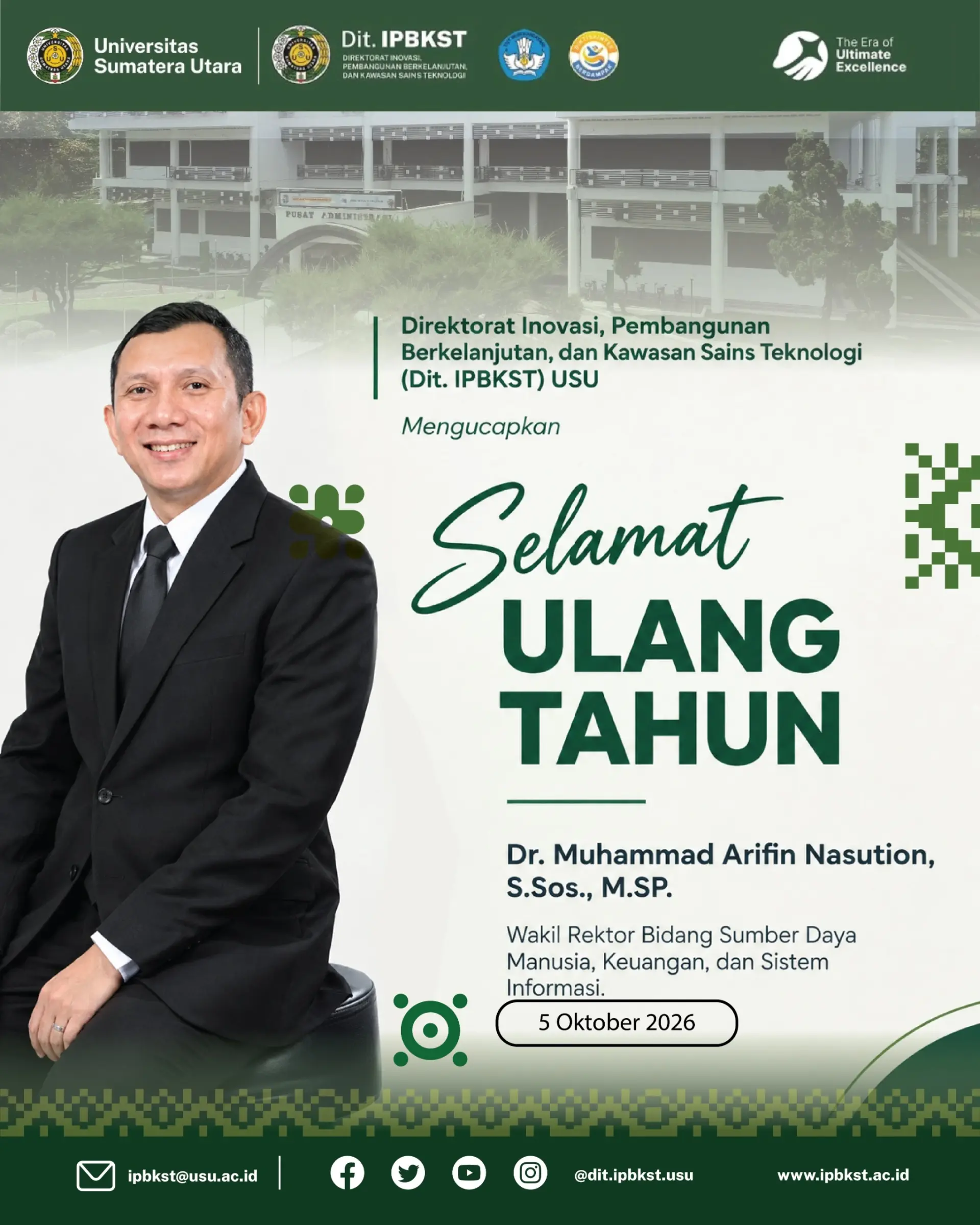 Selamat Ulang Tahun kepada Dr. Muhammad Arifin Nasution, S.Sos., M.SP.